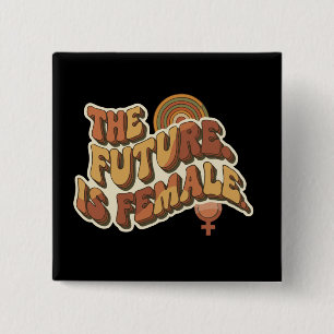 Badge Carré 5 Cm Le Futur est Féminin Rétro Typographie Féministe d
