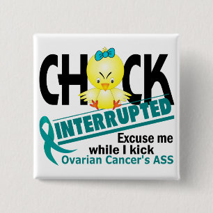Badge Carré 5 Cm Le poussin a interrompu le Cancer 2 ovarien