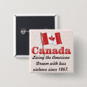 Badge Carré 5 Cm Le rêve canadien (Devant & derrière)