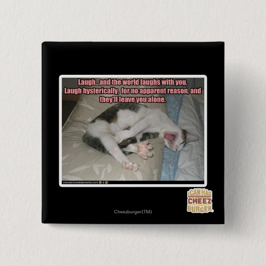 Badge Carré 5 Cm Le rire et le monde rit avec vous (Devant)