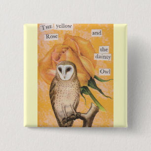 Badge Carré 5 Cm Le rose jaune, et le hibou savoureux