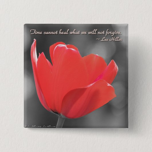 Badge Carré 5 Cm Le temps ne peut pas guérir ce que nous... Poster (Devant)