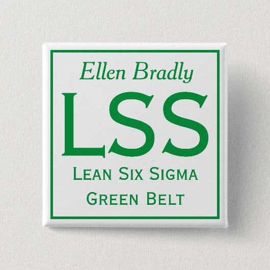 Badge Carré 5 Cm Lean Six Sigma pin avec votre nom (Devant)