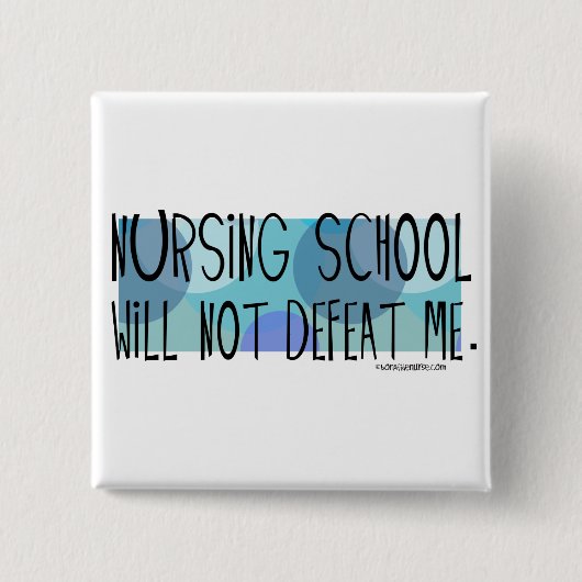 Badge Carré 5 Cm L'école d'infirmières ne me défera pas (Devant)