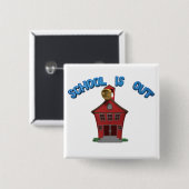 Badge Carré 5 Cm L'École Est Sortie Pour L'Été (Devant & derrière)