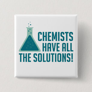 Badge Carré 5 Cm Les chimistes ont toutes les solutions