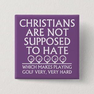 Badge Carré 5 Cm Les chrétiens ne sont pas censés détester le golf