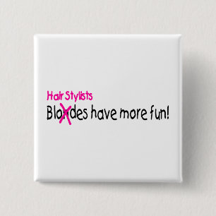 Badge Carré 5 Cm Les coiffeurs ont plus d'amusement