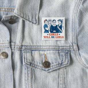 Badge Carré 5 Cm Les Filles Seront Des Filles 4 juillet Féministes