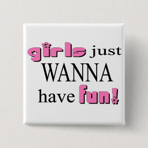 Badge Carré 5 Cm Les Filles Veux Juste S'Amuser !