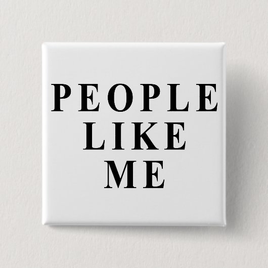 Badge Carré 5 Cm Les gens m'aiment (Devant)