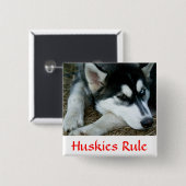 Badge Carré 5 Cm Les Huskies gouvernent le bouton Sibérien Husky Pi (Devant & derrière)