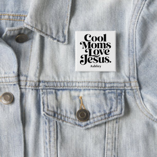 Badge Carré 5 Cm Les mamans cool aiment Jésus