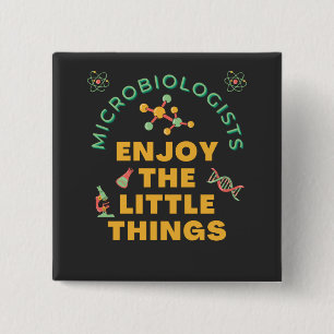Badge Carré 5 Cm Les Microbiologistes Apprécient Les Petites Choses