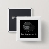 Badge Carré 5 Cm Les moutons noirs ont plus de plaisir (Devant & derrière)