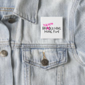 Badge Carré 5 Cm Les professeurs ont plus d'amusement (En situation)