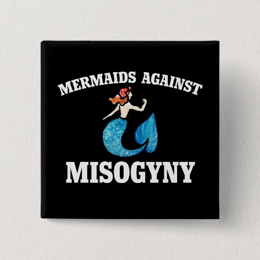 Badge Carré 5 Cm Les sirènes contre la misogynie (Devant)