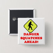 Badge Carré 5 Cm Les squatters de danger (Devant & derrière)