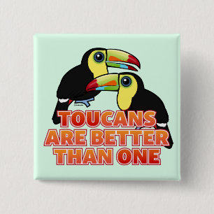 Badge Carré 5 Cm Les toucans sont meilleurs qu'un