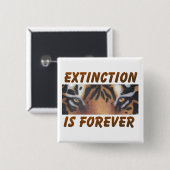 Badge Carré 5 Cm L'extinction est forever (Devant & derrière)