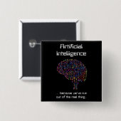 Badge Carré 5 Cm L'intelligence artificielle contre la réalité (Devant & derrière)