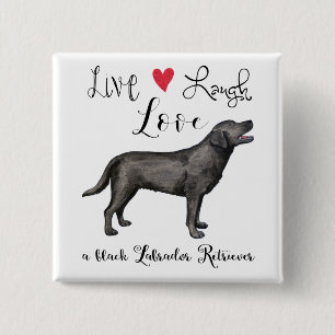 Badge Carré 5 Cm Live Laugh Love a Black Lab