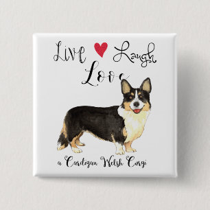 Badge Carré 5 Cm Live Laugh Love a Cardigan Welsh Corgi Button