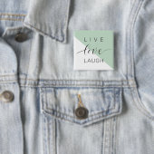Badge Carré 5 Cm Live Love Lauder Motivation Positive Citation (En situation)
