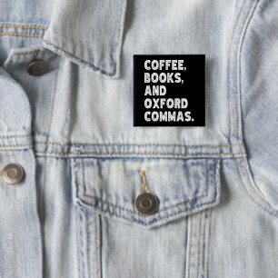 Badge Carré 5 Cm Livres À Café Et Oxford Commas Cool Enseignant Drô