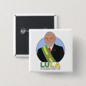 Badge Carré 5 Cm Lula Presidente (Devant & derrière)