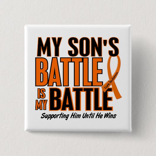 Badge Carré 5 Cm Ma de bataille leucémie de fils trop (Devant)