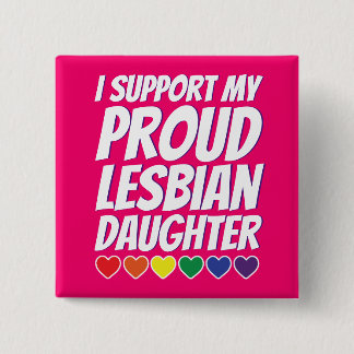 Badge Carré 5 Cm Ma fille lesbienne fière