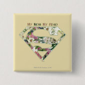Badge Carré 5 Cm Ma mère, mon héros (Devant)