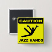 Badge Carré 5 Cm Mains de jazz de précaution (Devant & derrière)