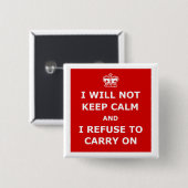 Badge Carré 5 Cm Maintenez calme et continuez la parodie (Devant & derrière)