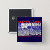 Badge Carré 5 Cm Majorité silencieuse pas plus ! Bouton (Devant & derrière)