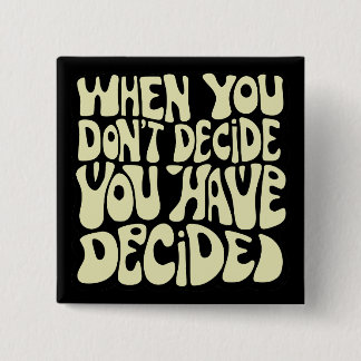 Badge Carré 5 Cm Make A Choice Quote 