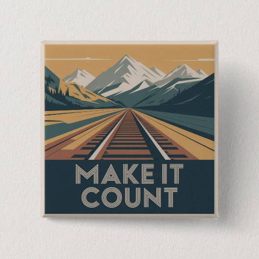 Badge Carré 5 Cm Make It Count (Devant)
