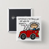 Badge Carré 5 Cm Maladie de voiture humoristique (Devant & derrière)