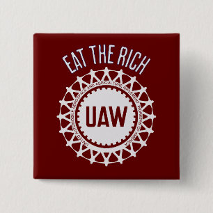 Badge Carré 5 Cm Mangez la riche grève de l'UAW