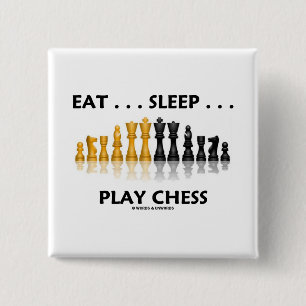 Badge Carré 5 Cm Mangez… les échecs de jeu de sommeil… (l'atti