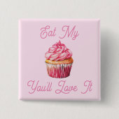 Badge Carré 5 Cm Mangez mon bouton Muffin (Devant)