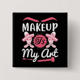 Badge Carré 5 Cm Maquillage - Le maquillage est mon art