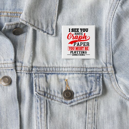 Badge Carré 5 Cm Math Graph papier tracer quelque chose Pun Enseign (En situation)