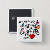 Badge Carré 5 Cm Me demander mon rouge à lèvres (Devant & derrière)