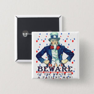 Badge Carré 5 Cm Méfiez-vous de la colère d'un homme patient étoile