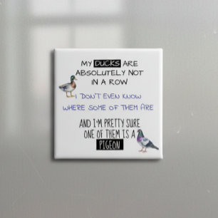 Badge Carré 5 Cm Mes canards ne sont pas en ligne