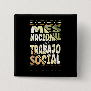 Badge Carré 5 Cm Mes Nacional del Trabajo Social Button
