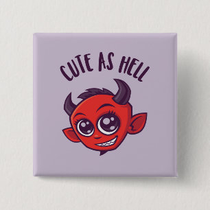 Badge Carré 5 Cm Mignonne comme diable en enfer avec un texte foncé