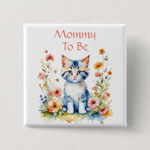 Badge Carré 5 Cm Mignonne maman à thème Kitten pour être Baby showe
